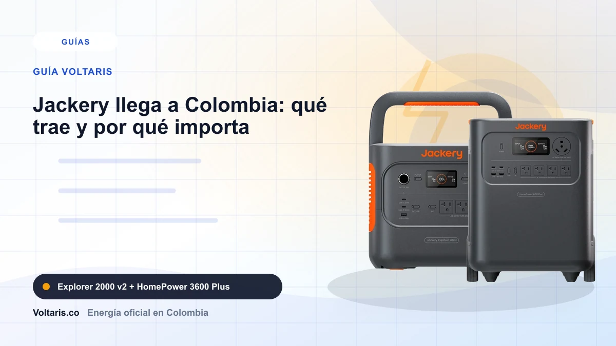 Portada editorial Voltaris para "Jackery llega a Colombia: qué trae y por qué importa" con Jackery Explorer 2000 v2, Jackery HomePower 3600 Plus.