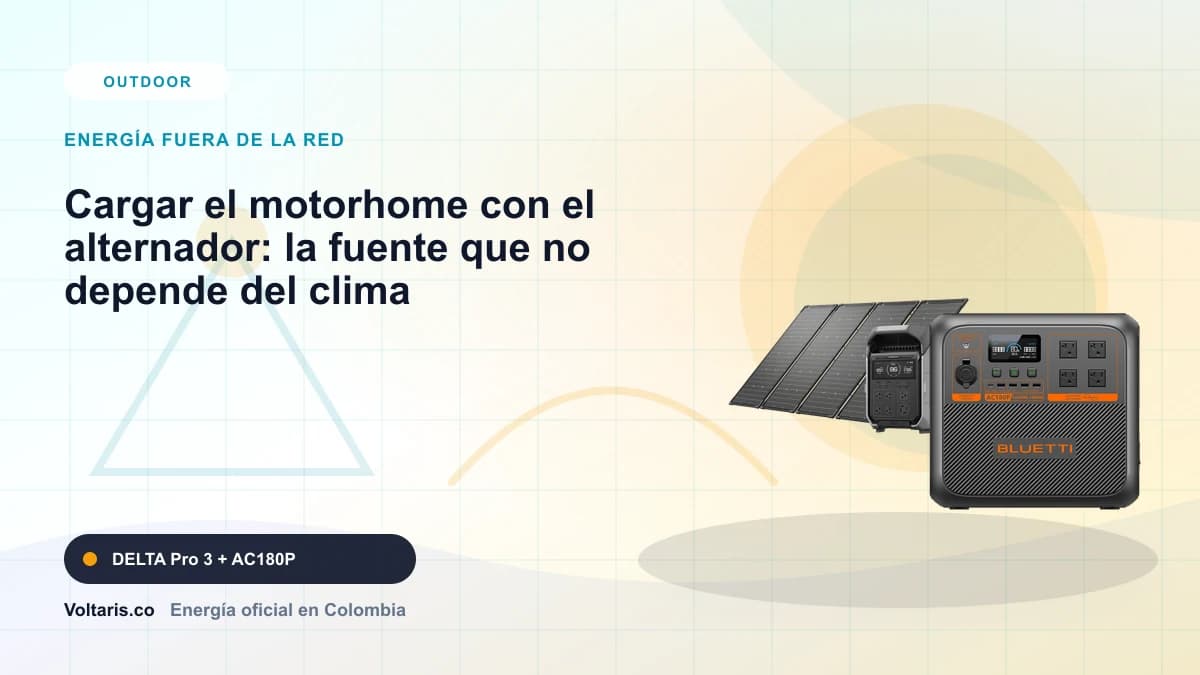 Portada editorial Voltaris para "Cargar el motorhome con el alternador: la fuente que no depende del clima" con EcoFlow DELTA Pro 3, Bluetti AC180P.
