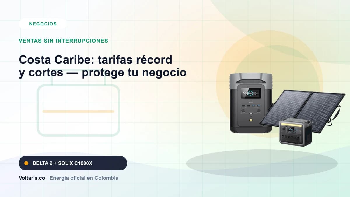Portada editorial Voltaris para "Costa Caribe: tarifas récord y cortes — protege tu negocio" con EcoFlow DELTA 2, Anker SOLIX C1000X.